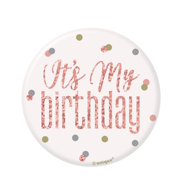 Odznak "It´s my birthday" rosegold